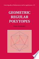 Geometric Regular Polytopes