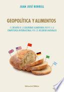 Geopolitica y alimentos