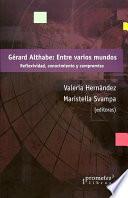 Gérard Althabe: Entre varios mundos