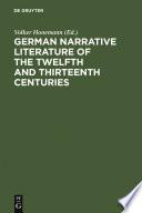 German narrative literature of the twelfth and thirteenth centuries