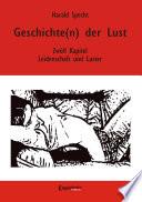 Geschichte(n) der Lust – Zwölf Kapitel über Leidenschaft und Laster