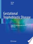 Gestational Trophoblastic Disease