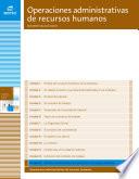 Gestión administrativa de prevención de riesgos laborales (Operaciones administrativas de recursos humanos)