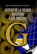 Gestión de la calidad orientada a los procesos