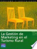 Gestión de marketing en el turismo rural