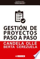 Gestión de proyectos paso a paso