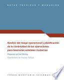Gestión del riesgo operacional y planificación de la continuidad de las operaciones para tesorerías estatales modernas