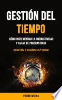 Gestión Del Tiempo