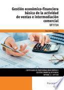 Gestión económico-financiera básica de la actividad de ventas e intermediación comercial