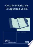 Gestión Práctica de la Seguridad Social 2007