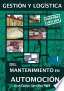 Gestión y logística del mantenimiento en automoción