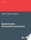 Gestionando éticamente proyectos