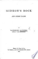 Gideon's Rock, and Other Tales