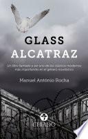 Glass Alcatraz