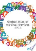Global atlas of medical devices 2022