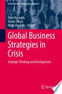 Global Business Strategies in Crisis