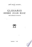 ... Glosario sobre Juan Ruiz