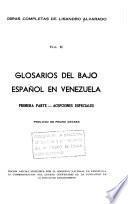 Glosarios del bajo español en Venezuela: pt. Acepciones especiales