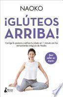 Gluteos Arriba!