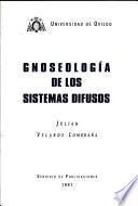 Gnoseología de los sistemas difusos