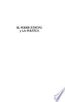 Gobierno y época del Presidente Eleazar López Contreras: El poder judicial y la política (1935-1941)
