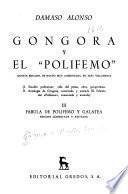 Góngora y el Polifemo: Edición del Polifemo, comentada y anotada