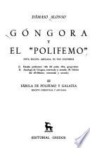 Góngora y el Polifemo: Fábula de Polifemo y Galatea, edición comentada y anotada