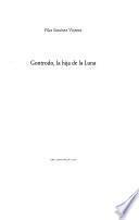 Gontrodo, la hija de la Luna