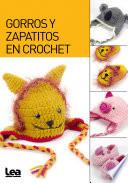 Gorros y zapatitos en crochet