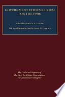 Government Ethics Reform for the 1990s