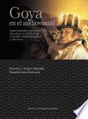 Goya en el audiovisual