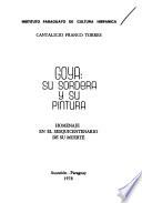 Goya : su sordera y su pintura