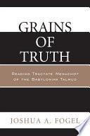 Grains of Truth