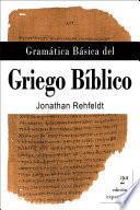 Gramática Básica del Griego Bíblico