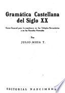 Gramática castellana del siglo XX