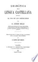 Gramática de la lengua castellana destinada al uso de los americanos