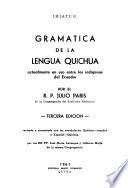 Gramática de la lengua quichua actualmente en uso entre los indígenas del Ecuador