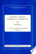Gramática española, enseñanza e investigación