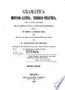 Gramática hispano-latina, teórico-práctica