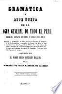 Gramática y arte nueva de la lengua general de todo el Peru