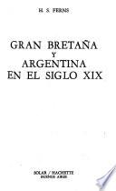 Gran Bretaña y Argentina en el siglo XIX
