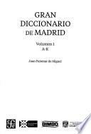 Gran diccionario de Madrid