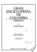 Gran enciclopedia de Colombia tematica