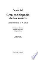 Gran enciclopedia de los sueños