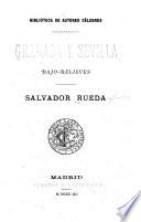 Granada y Sevilla