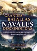 Grandes batallas navales desconocidas