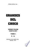 Grandes del Chocó: A-LL