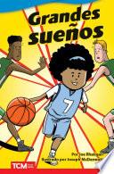 Grandes sueños Read Along ebook