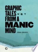 Graphic Tales From a Manic Mind