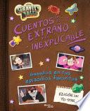 Gravity Falls. Cuentos de lo extraño y lo inexplicable